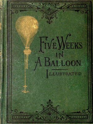 cover image of Five Weeks In a Balloon
